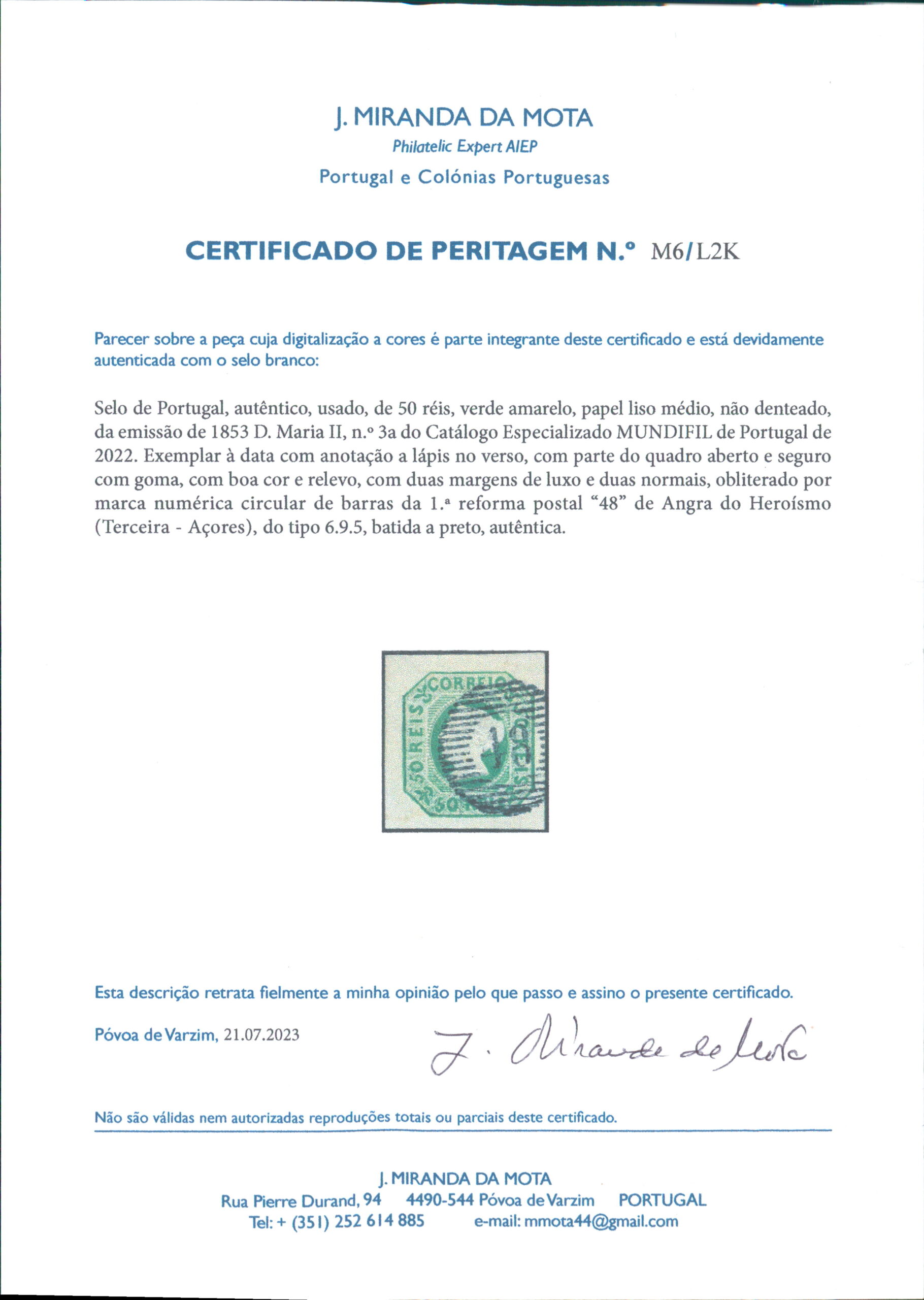 PORTUGAL 50 REIS 1850 SUPERB STAMP Cancel "48" (Angra) + CERTIFICATE / <i>PORTUGAL 50 REIS 1850, hervorragende Marke, Entwertung mit Nummernstempel 48 (Angra), mit Attest</i> - Image 2